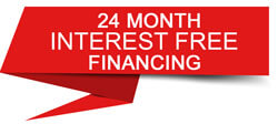 24 Month Interest Free Financing